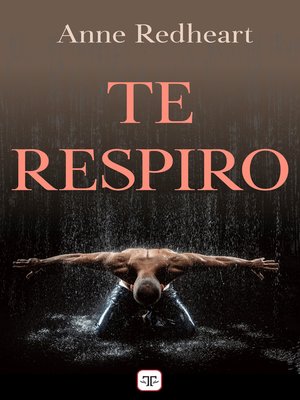 cover image of Te respiro (Saga Te respiro 1)